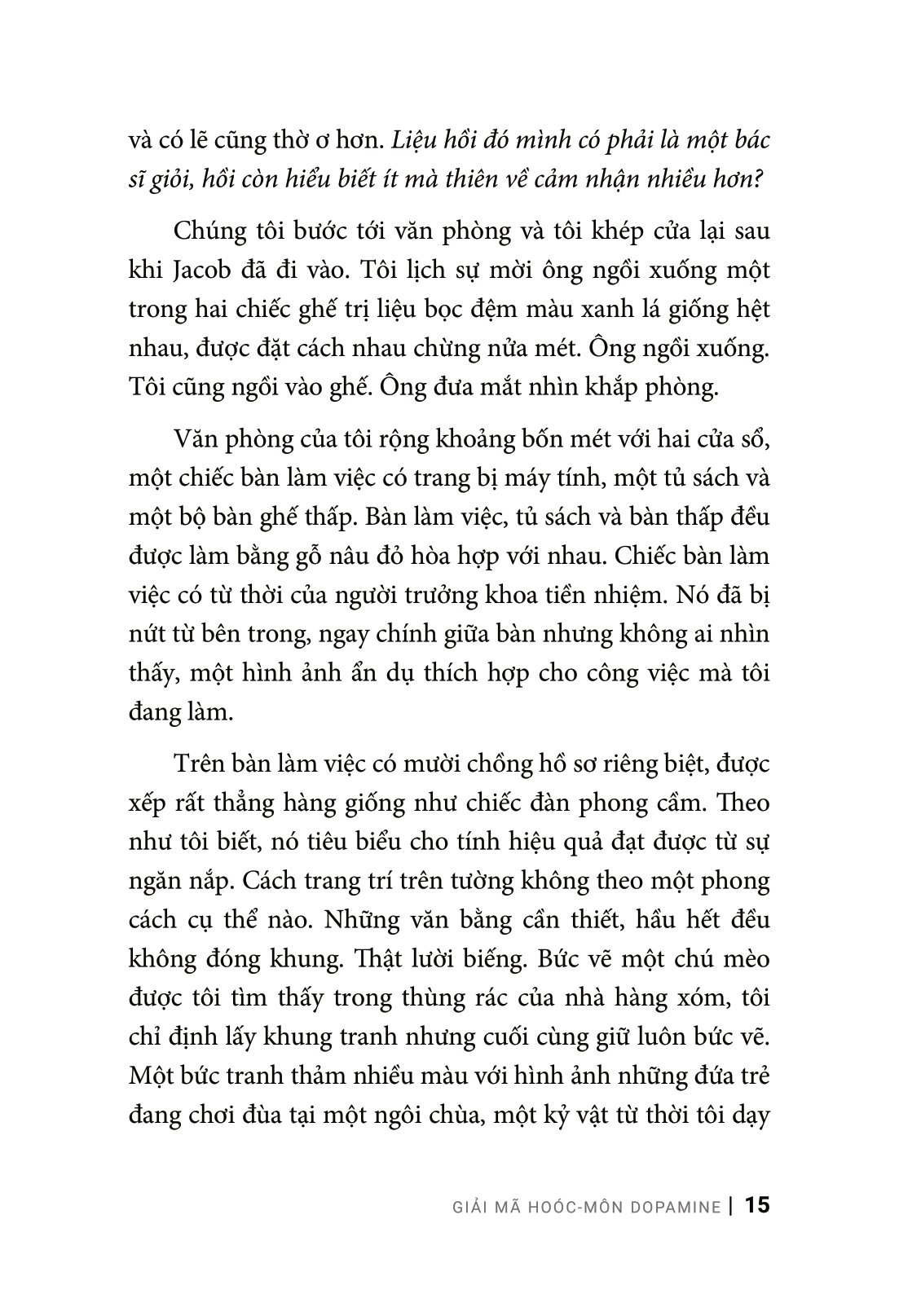 giải mã hoóc-môn dopamine - Ảnh 11