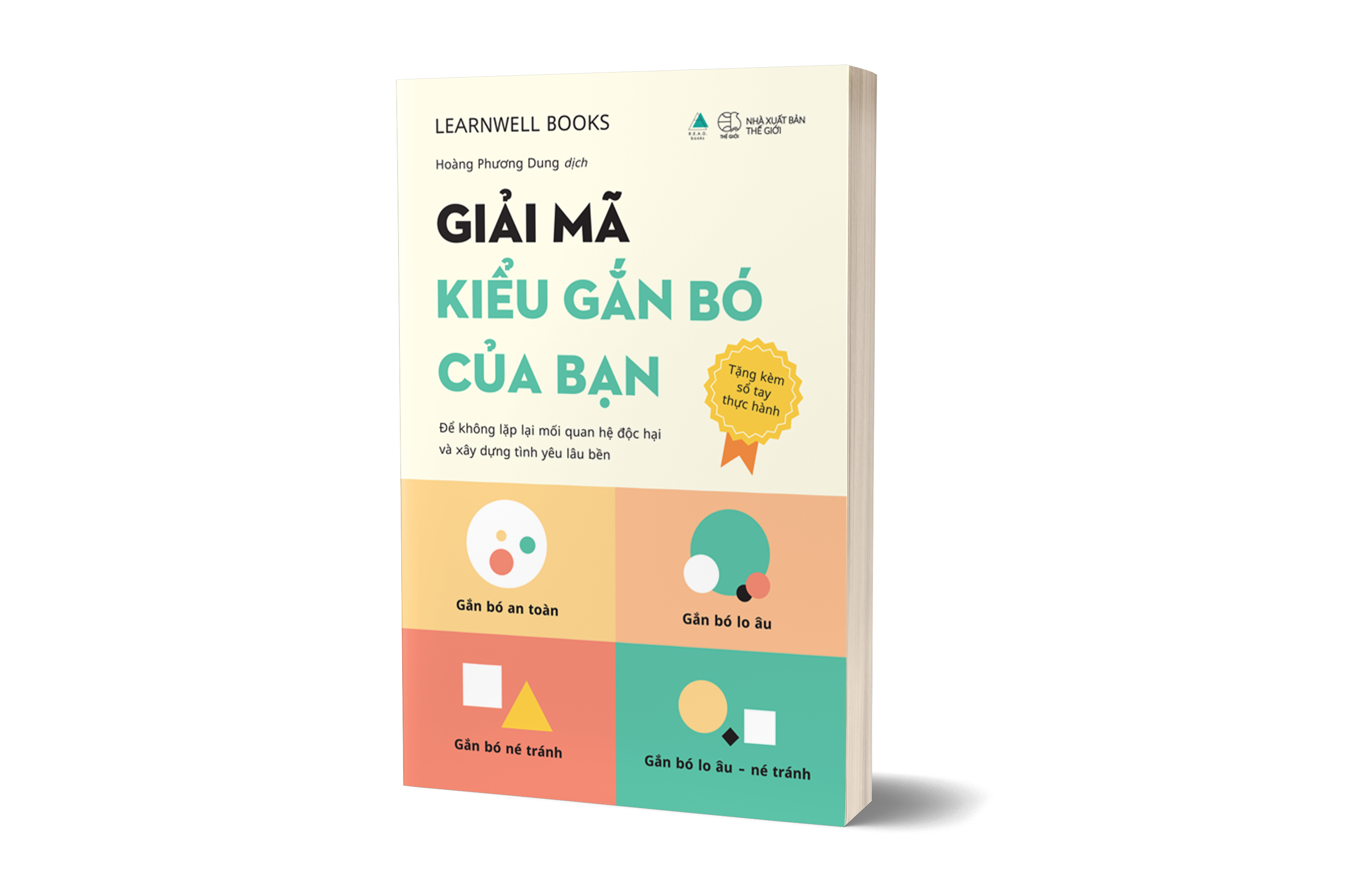 Giải Mã Kiểu Gắn Bó Của Bạn - Để Không Lặp Lại Mối Quan Hệ Độc Hại Và Xây Dựng Tình Yêu Lâu Bền - Tặng Kèm Sổ Tay Thực Hành Giải Mã Kiểu Gắn Bó Của Bạn + Bookmark - Ảnh 6