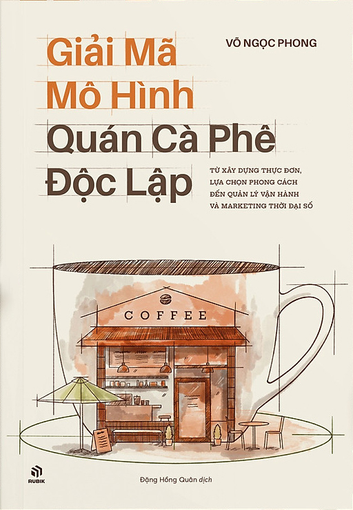 Giải Mã Mô Hình Quán Cà Phê Độc Lập - Ảnh 2