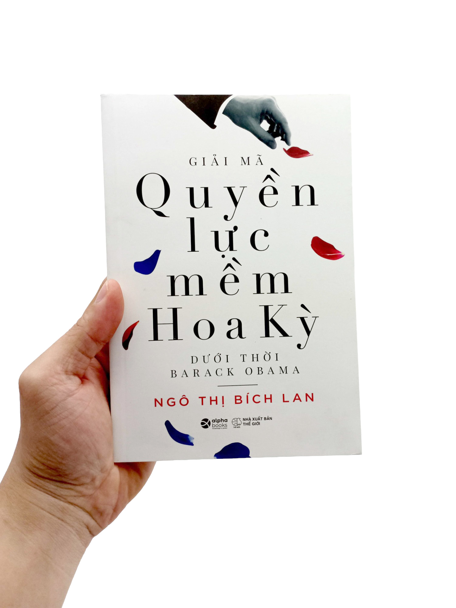 giải mã quyền lực mềm hoa kỳ dưới thời barack obama - Ảnh 9