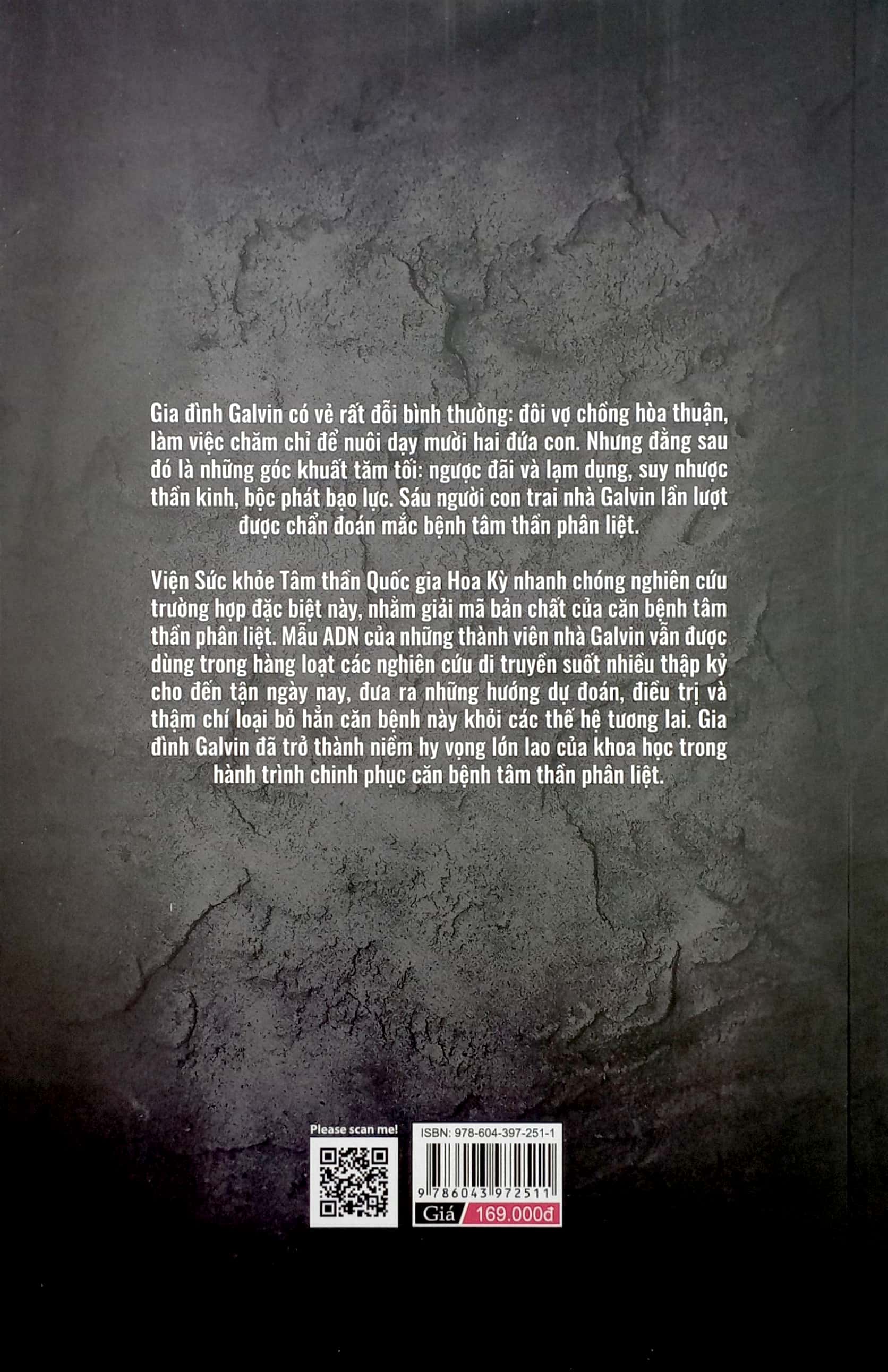 giải mã tâm thần phân liệt - góc khuất của gia đình galvin - Ảnh 6