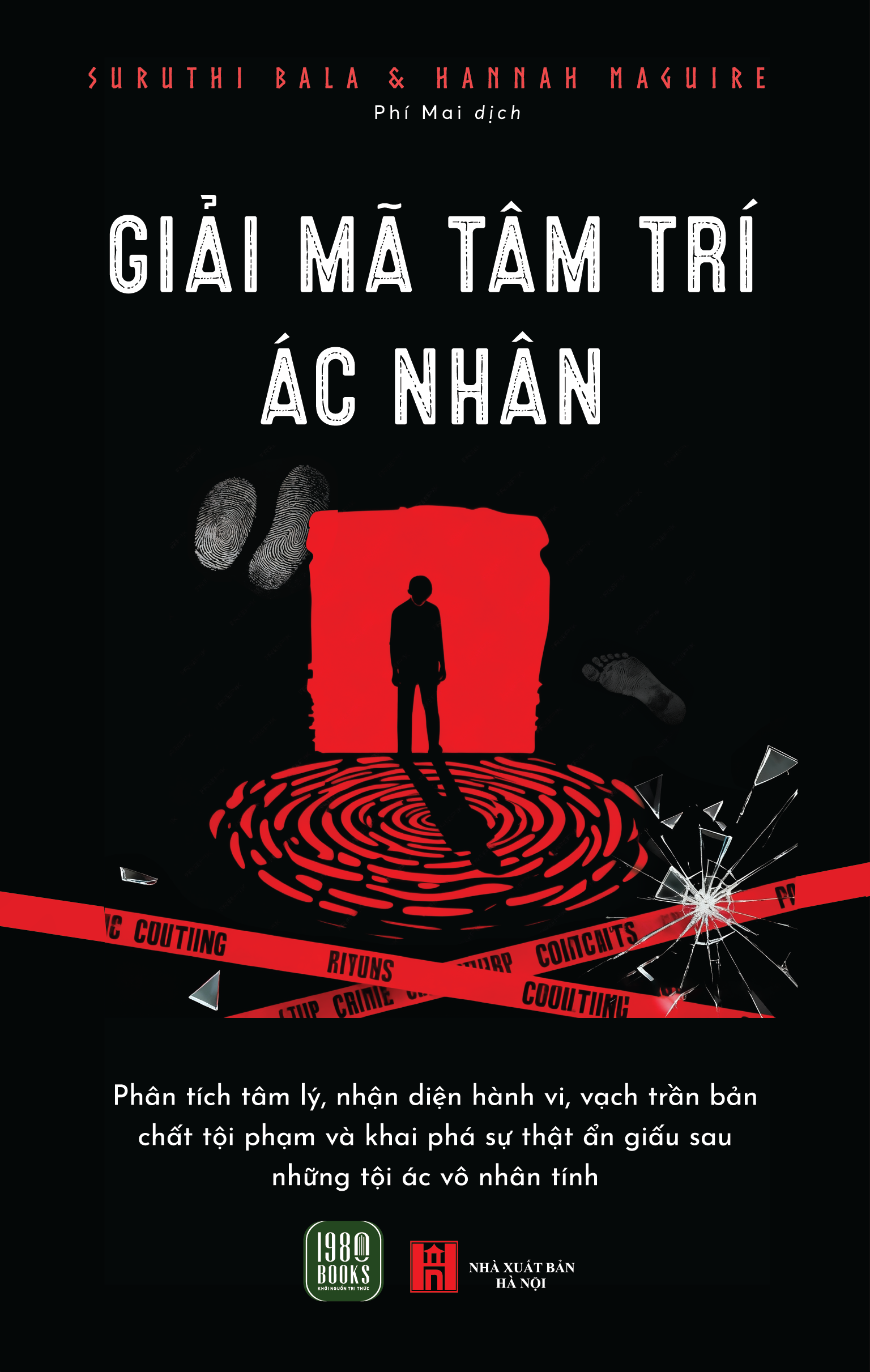 Giải Mã Tâm Trí Ác Nhân - Ảnh 2