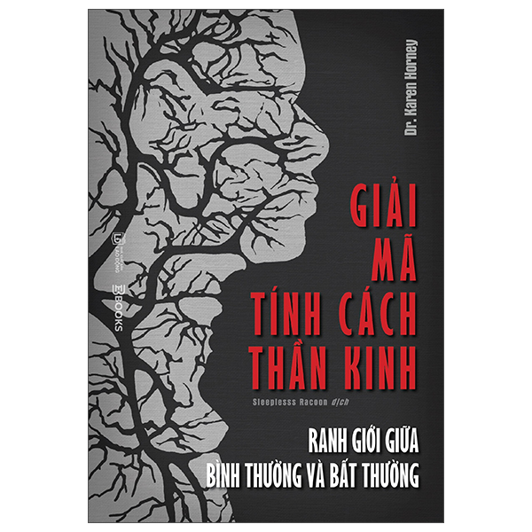 Giải Mã Tính Cách Thần Kinh - Ranh Giới Giữa Bình Thường Và Bất Thường