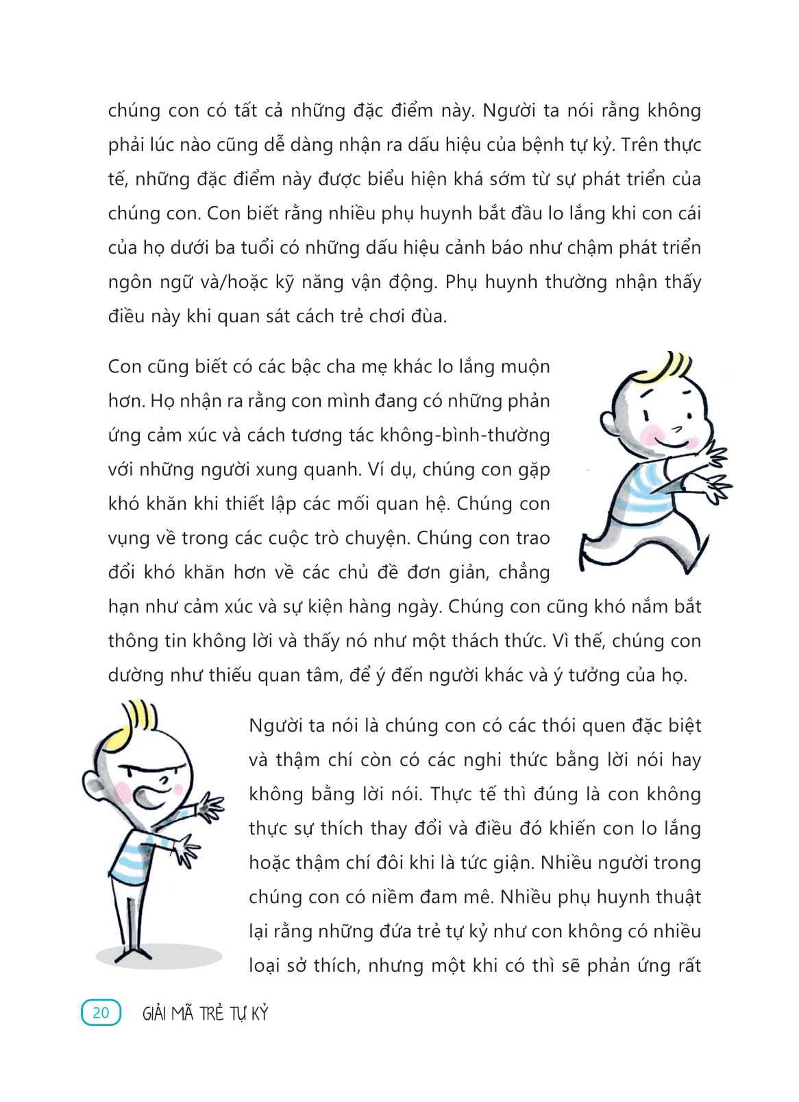 giải mã trẻ tự kỷ - con không phải đứa trẻ kỳ lạ đâu - Ảnh 5