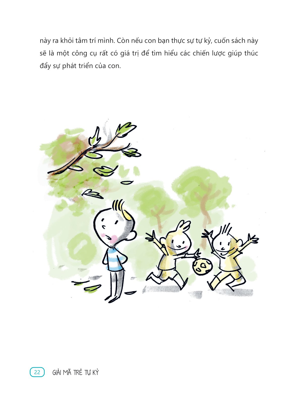 giải mã trẻ tự kỷ - con không phải đứa trẻ kỳ lạ đâu - Ảnh 7