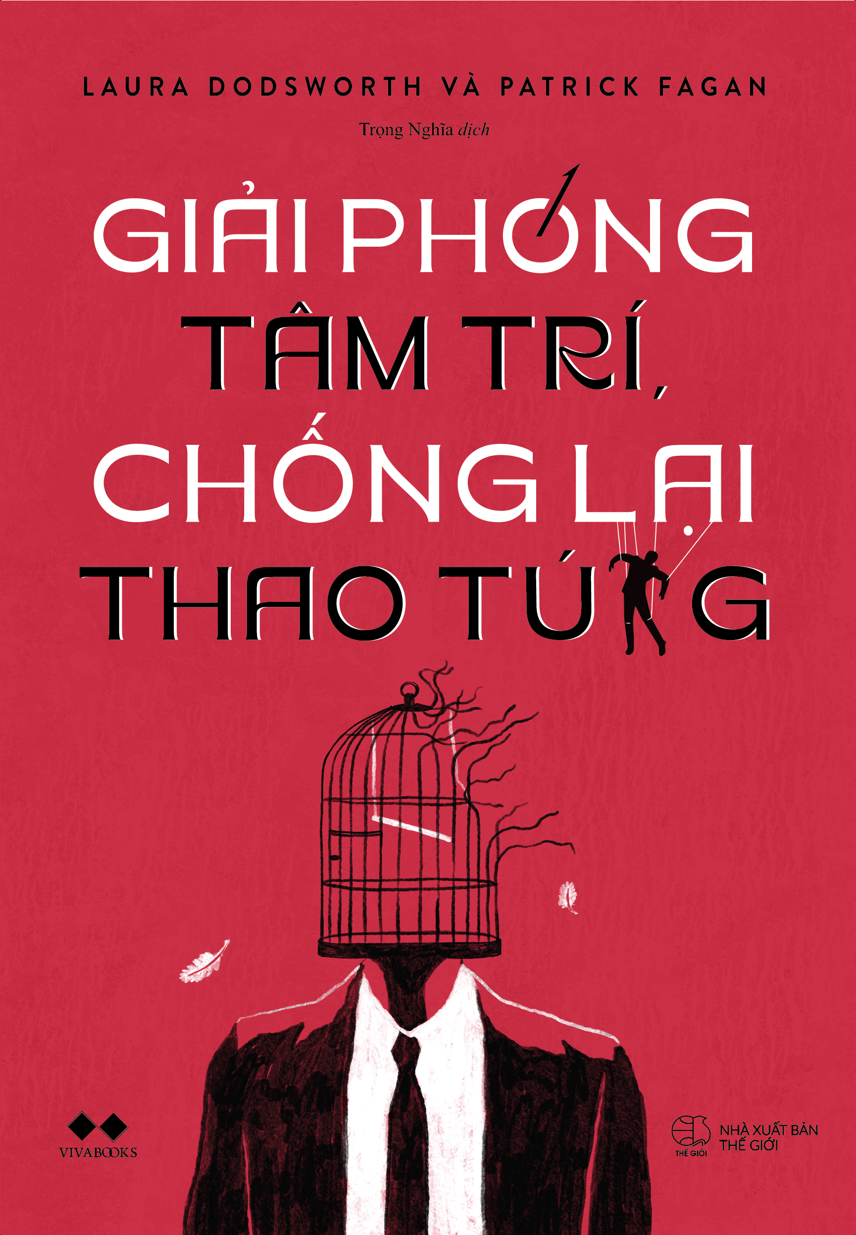 Giải Phóng Tâm Trí, Chống Lại Thao Túng - Ảnh 2