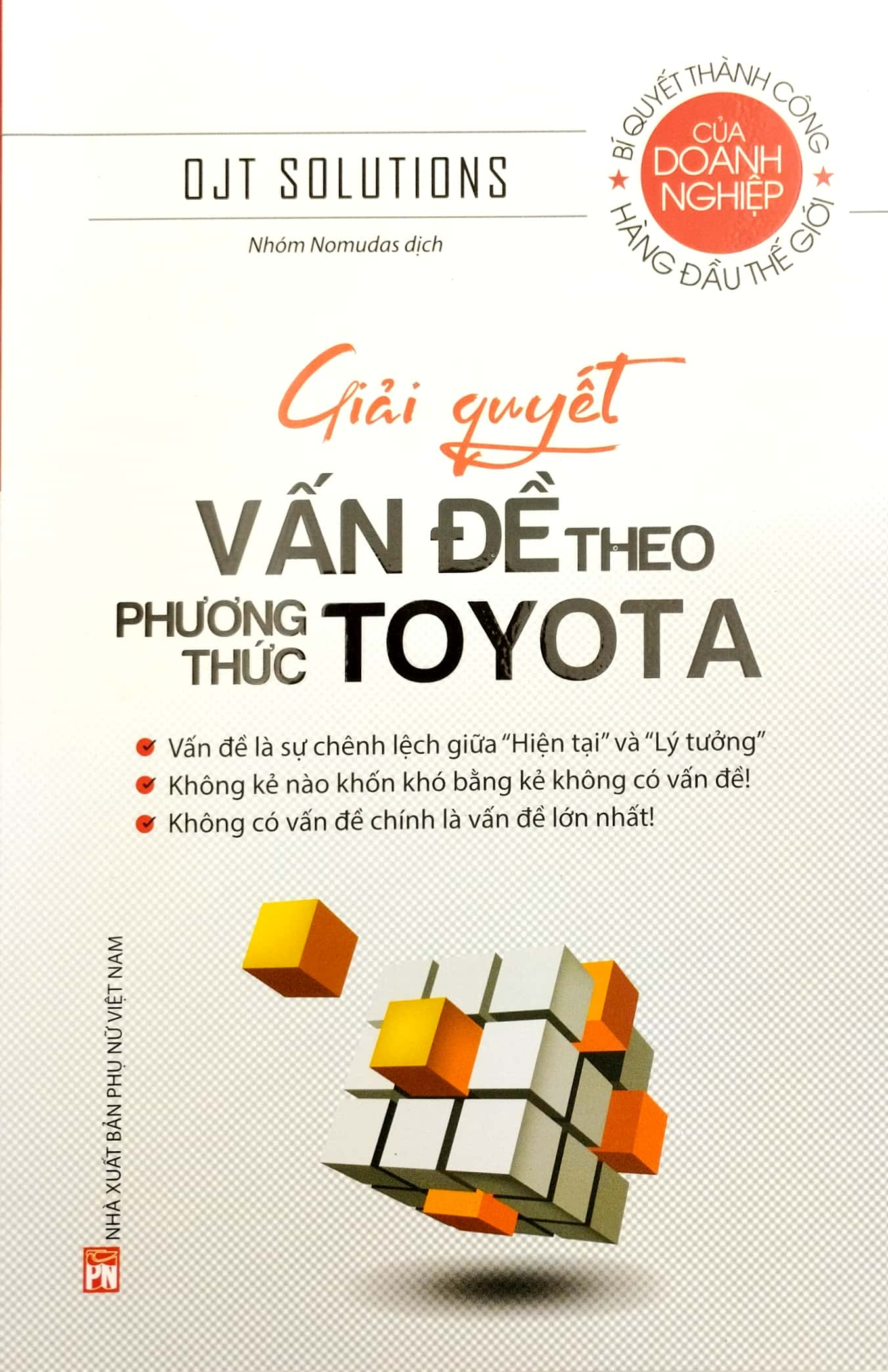 Giải Quyết Vấn Đề Theo Phương Thức Toyota - Ảnh 2
