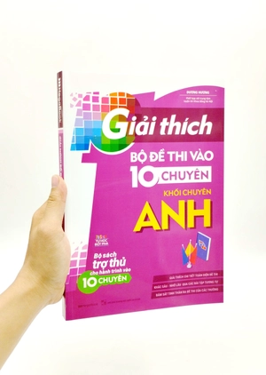 giải thích bộ đề thi vào 10 chuyên - khối chuyên anh - Ảnh 7