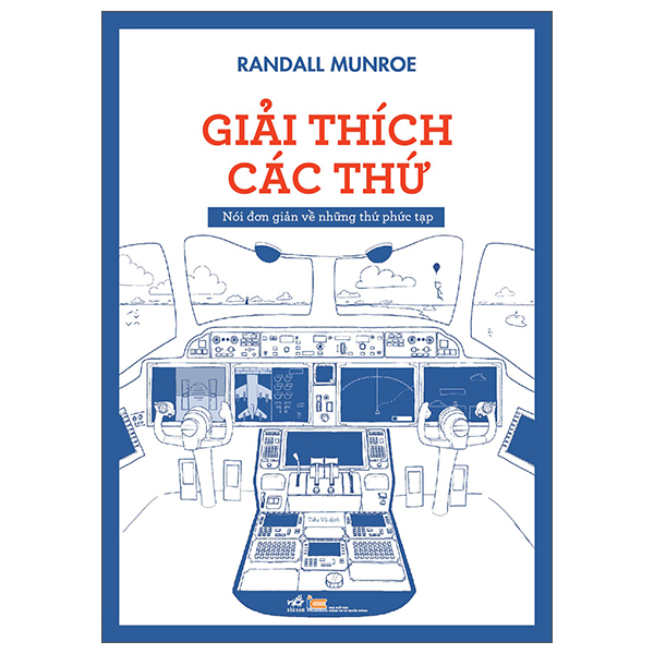 Giải Thích Các Thứ - Nói Đơn Giản Về Những Thứ Phức Tạp