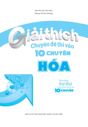 giải thích chuyên đề thi vào 10 chuyên hóa - Ảnh 2