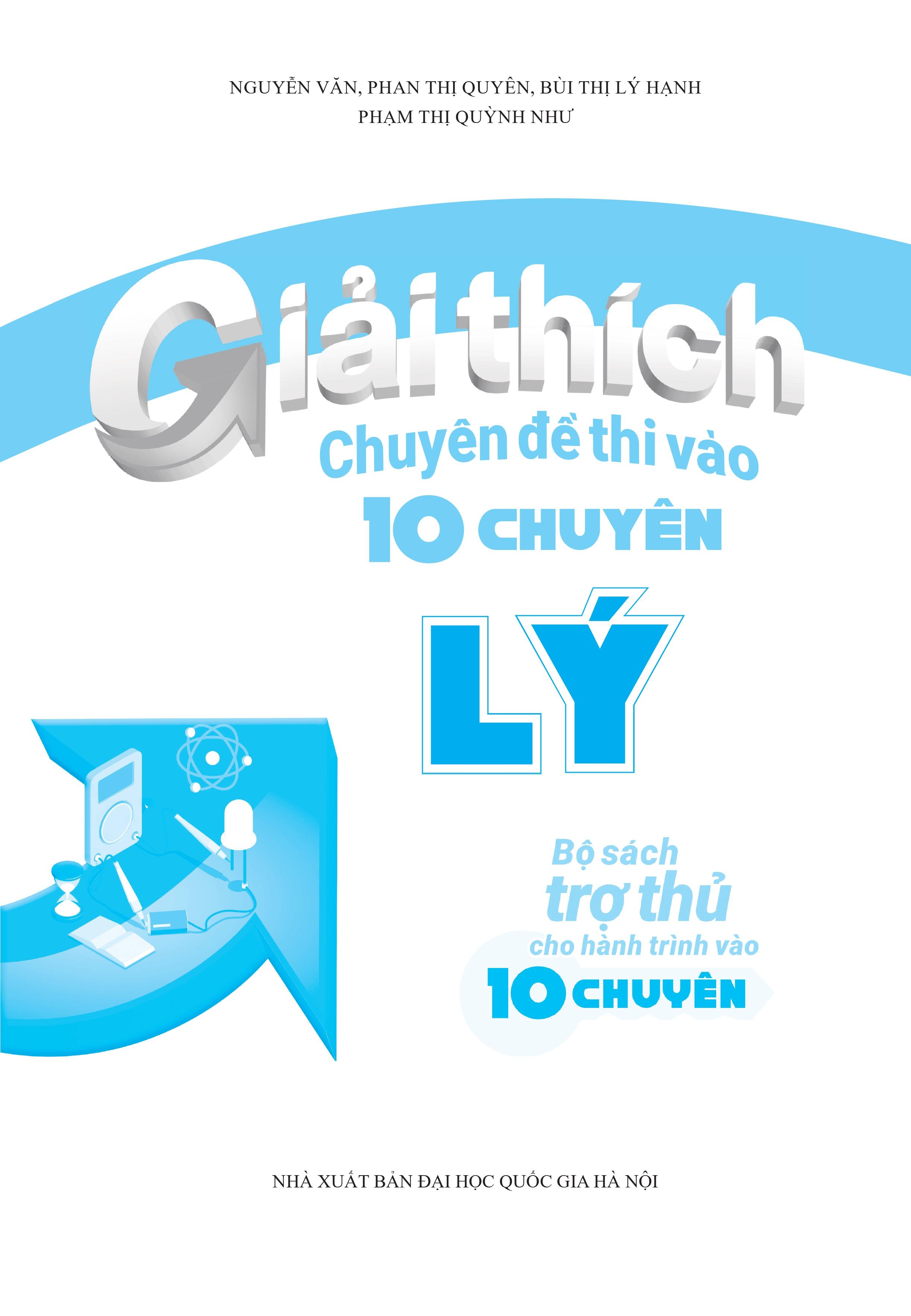 giải thích chuyên đề thi vào 10 chuyên lý - Ảnh 2