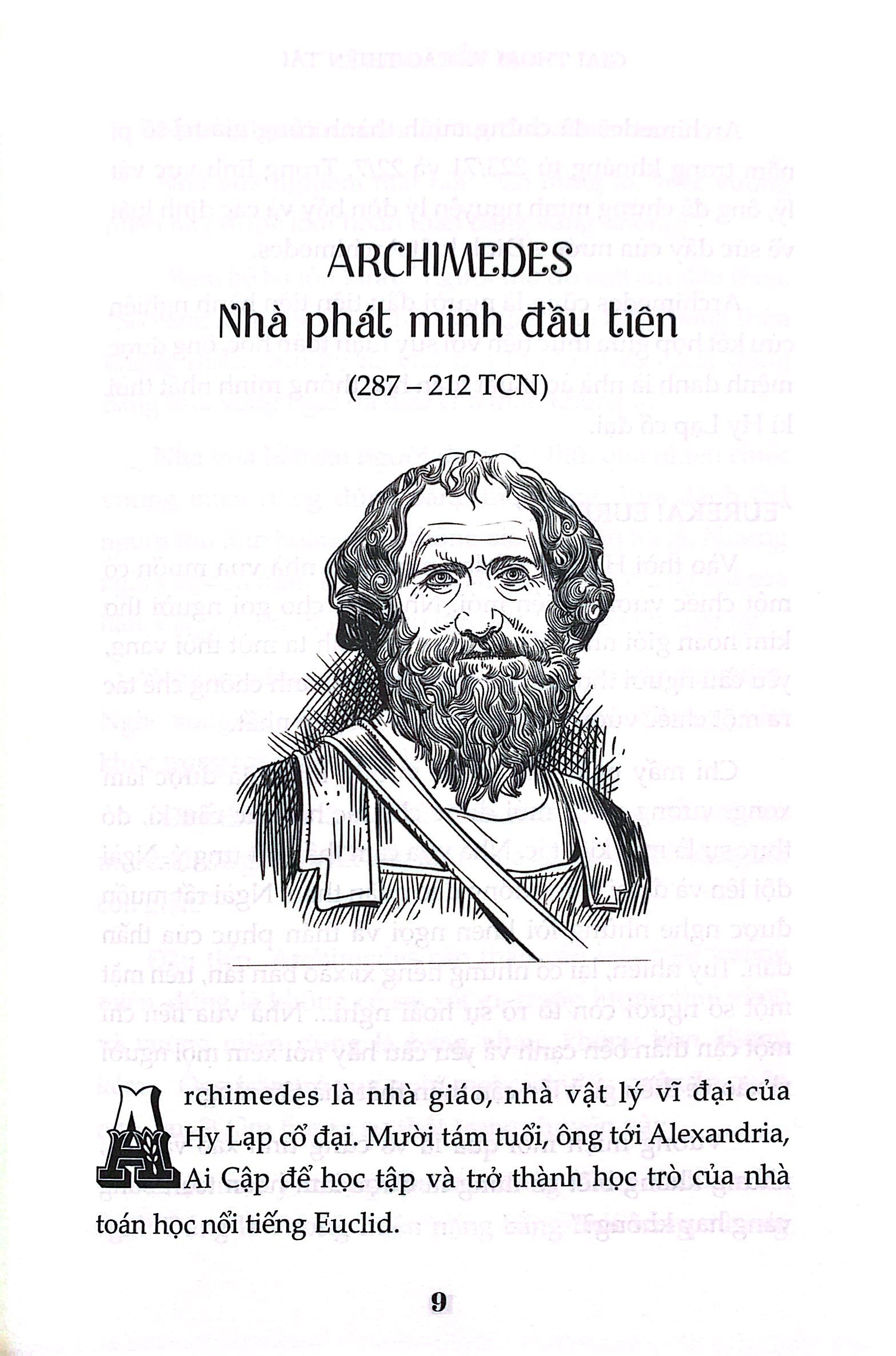 giai thoại về các thiên tài - hành trình khám phá tài năng - Ảnh 6