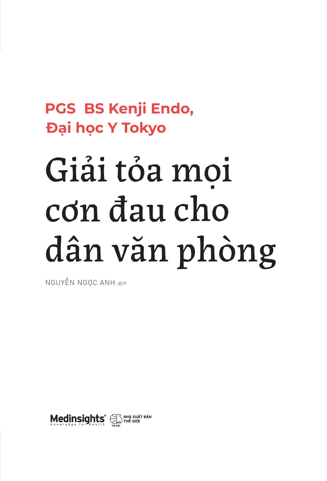 giải tỏa mọi cơn đau cho dân văn phòng - Ảnh 3