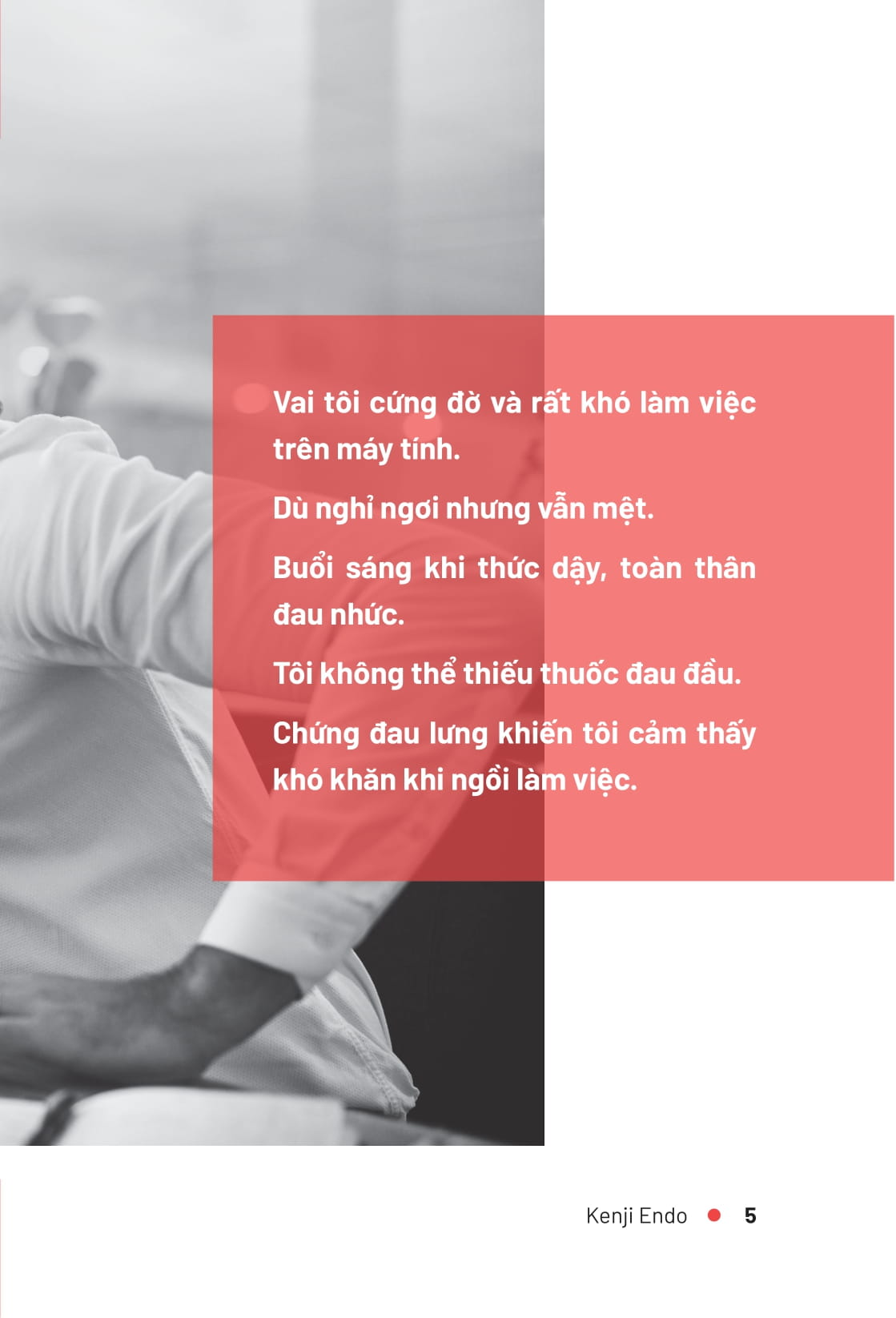 giải tỏa mọi cơn đau cho dân văn phòng - Ảnh 4