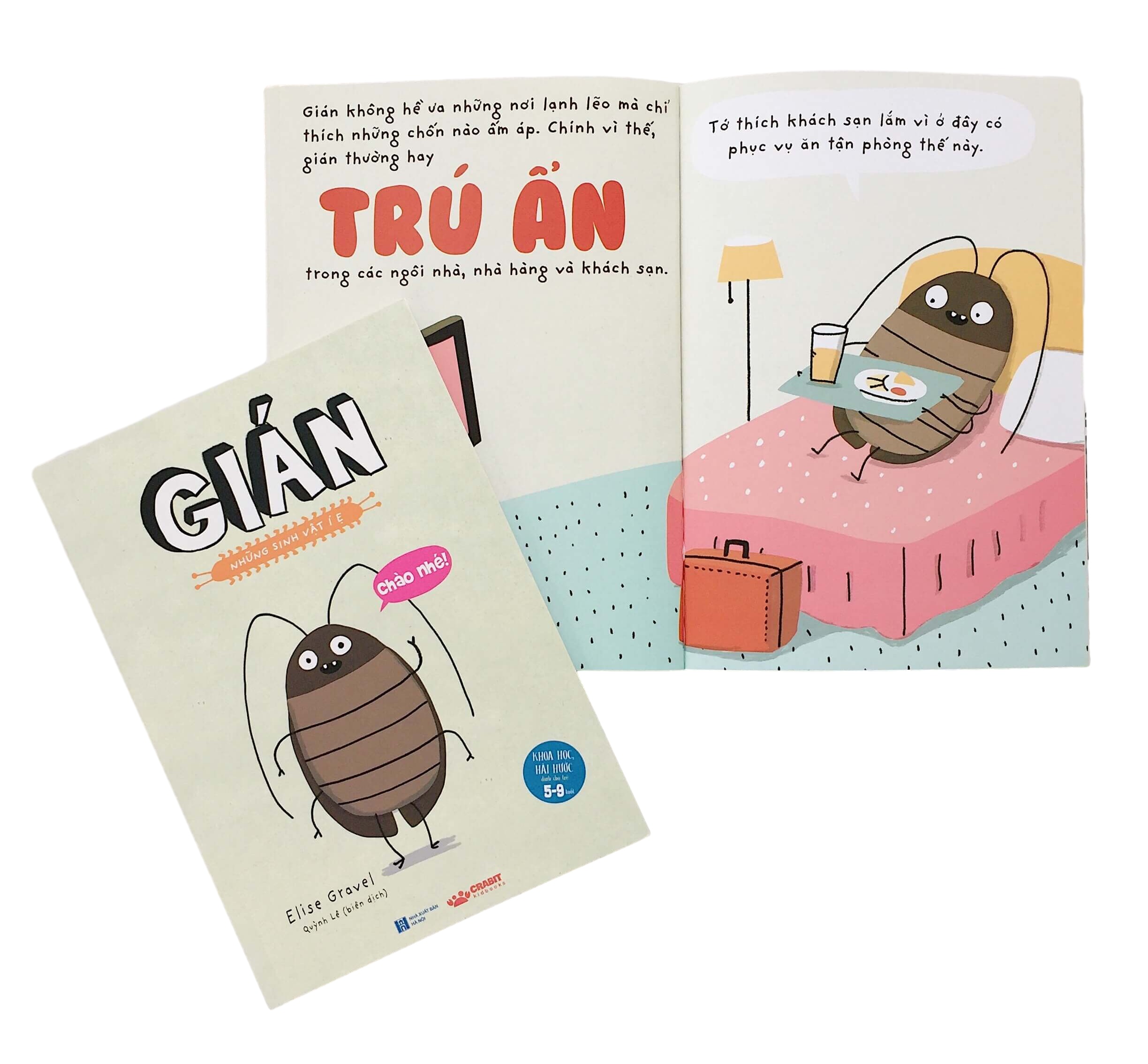 gián - những sinh vật í ẹ (khoa học hài hước dành cho trẻ 5-9 tuổi) (tái bản 2023) - Ảnh 4