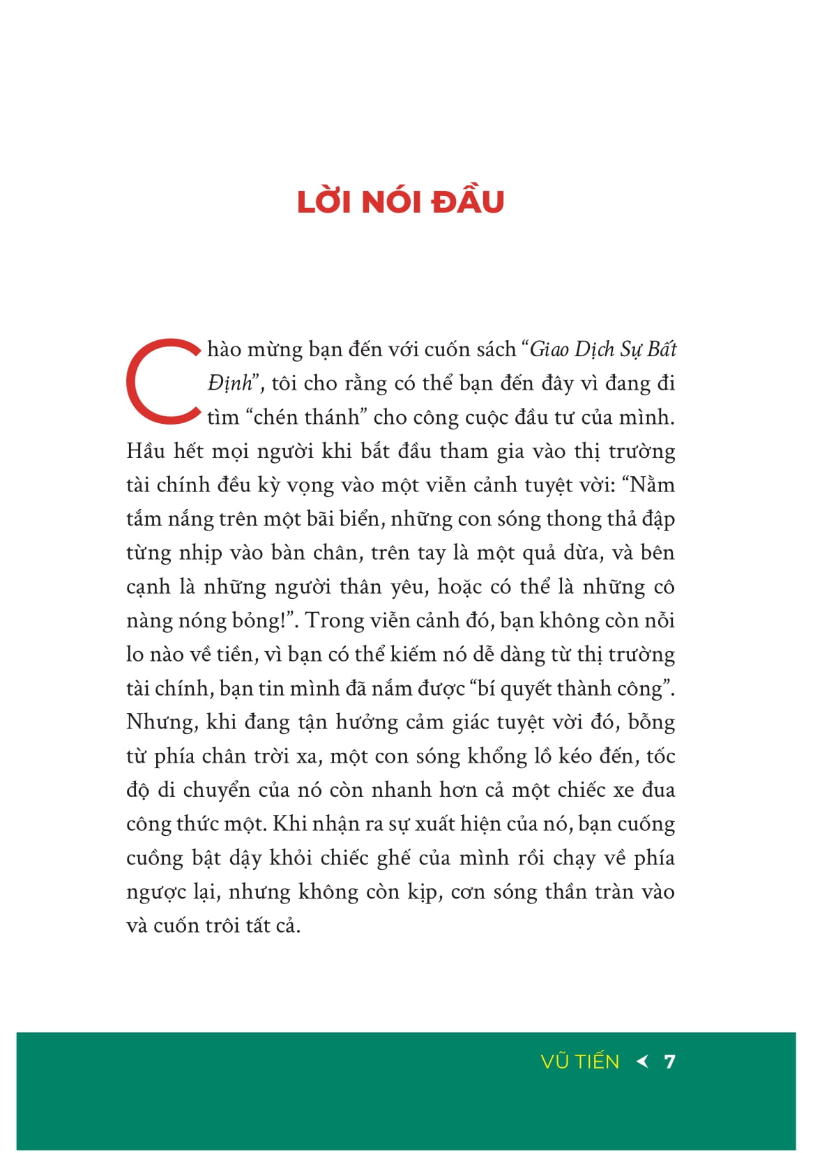 giao dịch sự bất định - phương pháp đầu tư thực chiến trong môi trường đầy ngẫu nhiên của thị trường tài chính - Ảnh 5