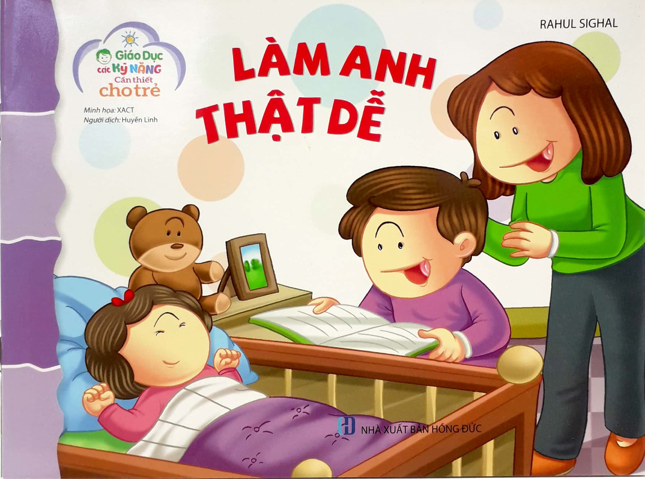 giáo dục các kỹ năng cần thiết cho trẻ - làm anh thật dễ - Ảnh 2