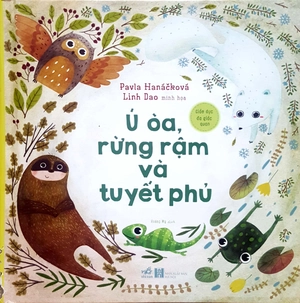 giáo dục đa giác quan - ú òa, rừng rậm và tuyết phủ - Ảnh 2