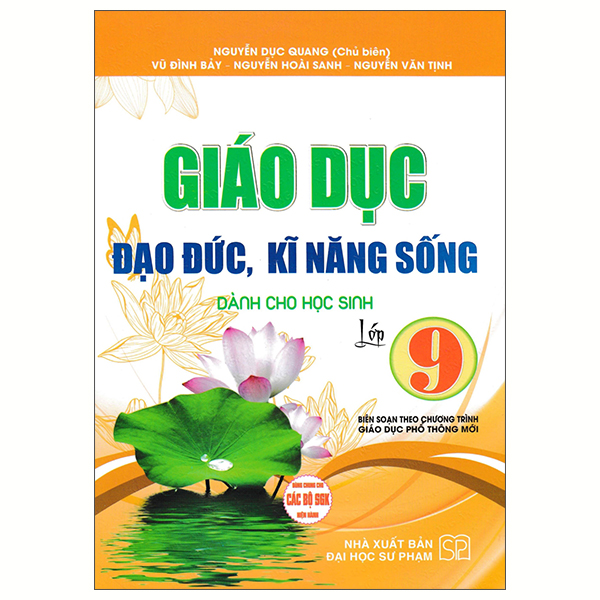 Giáo Dục Đạo Đức, Kĩ Năng Sống Dành Cho Học Sinh Lớp 9