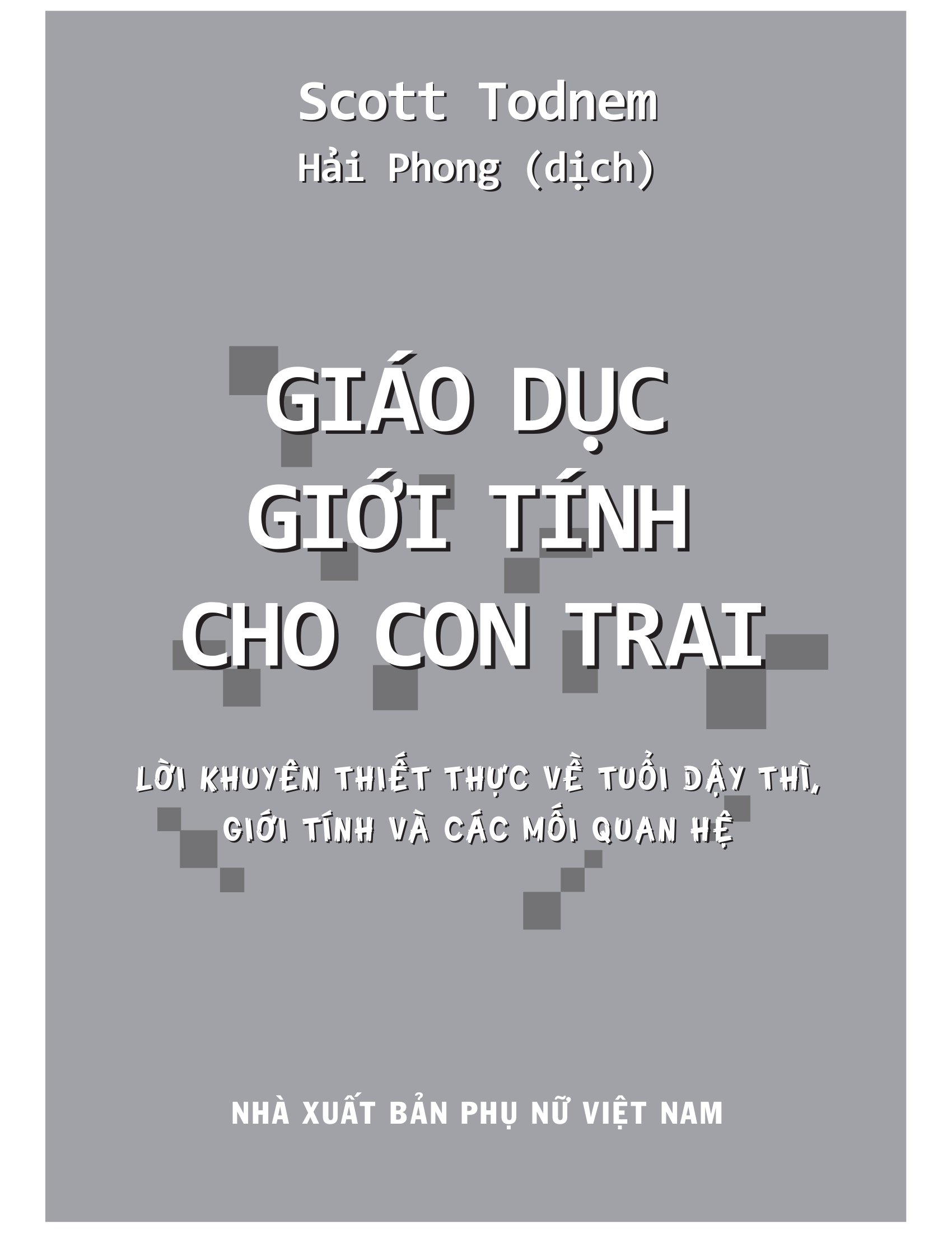 giáo dục giới tính cho con trai - Ảnh 2