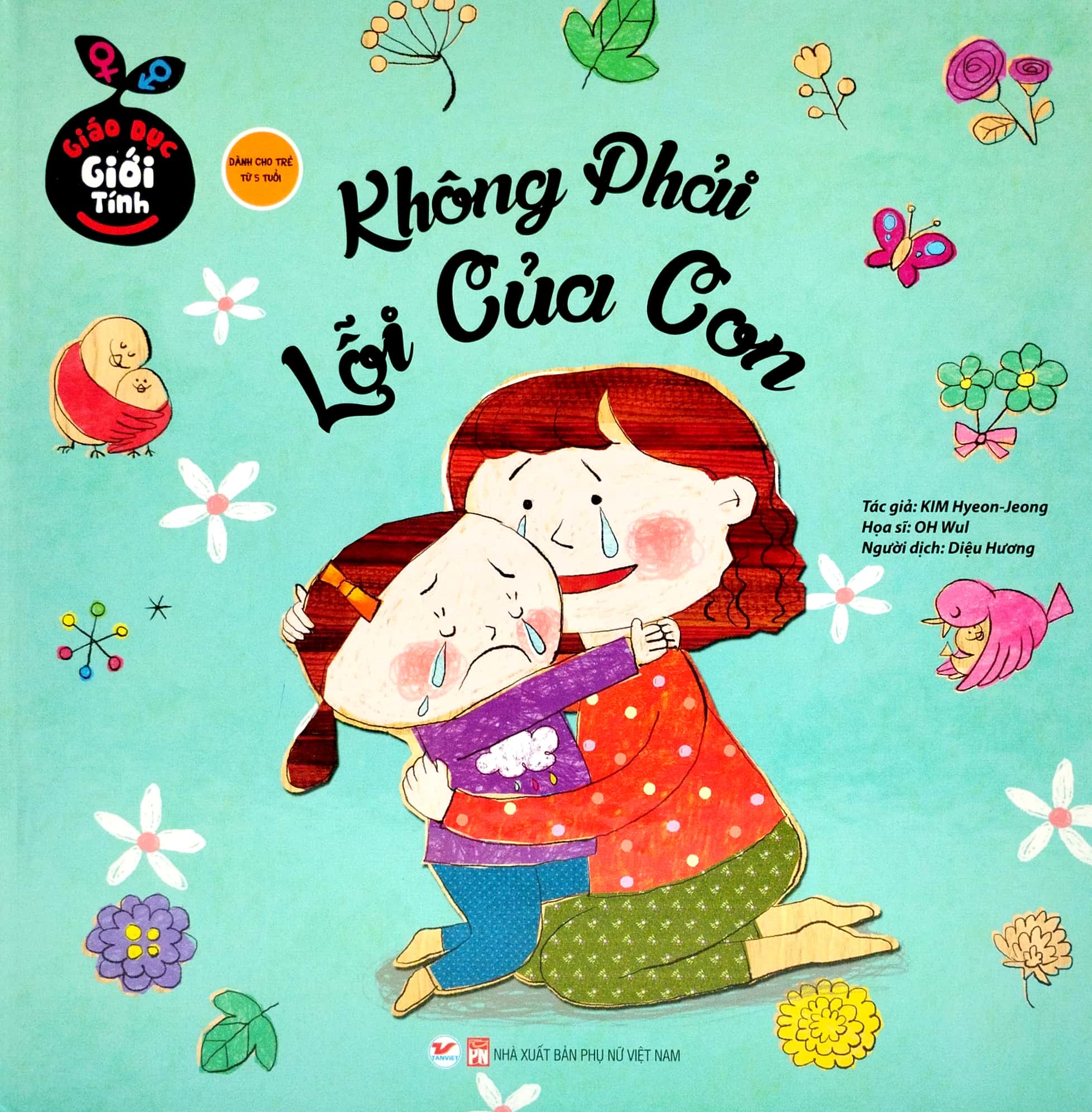 giáo dục giới tính - không phải lỗi của con (bìa cứng) - Ảnh 2