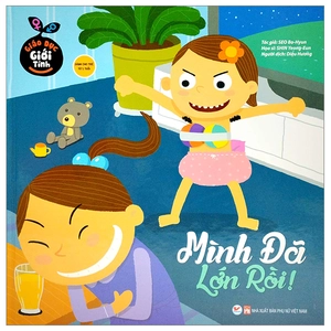 giáo dục giới tính - mình đã lớn rồi (bìa cứng) - Ảnh 2