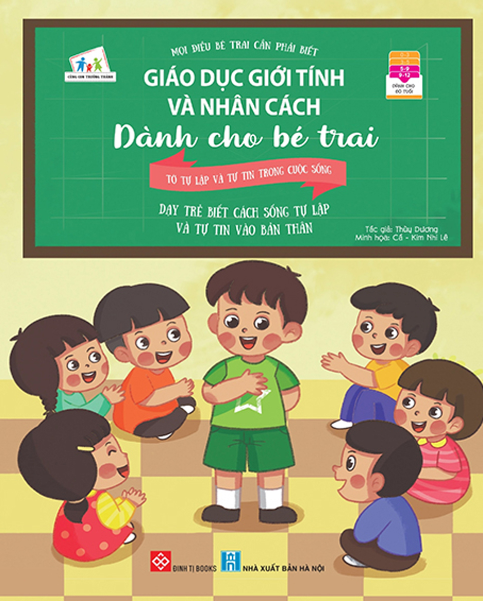 giáo dục giới tính và nhân cách dành cho bé trai - mọi điều bé trai cần phải biết - tớ tự lập và tự tin trong cuộc sống - Ảnh 2