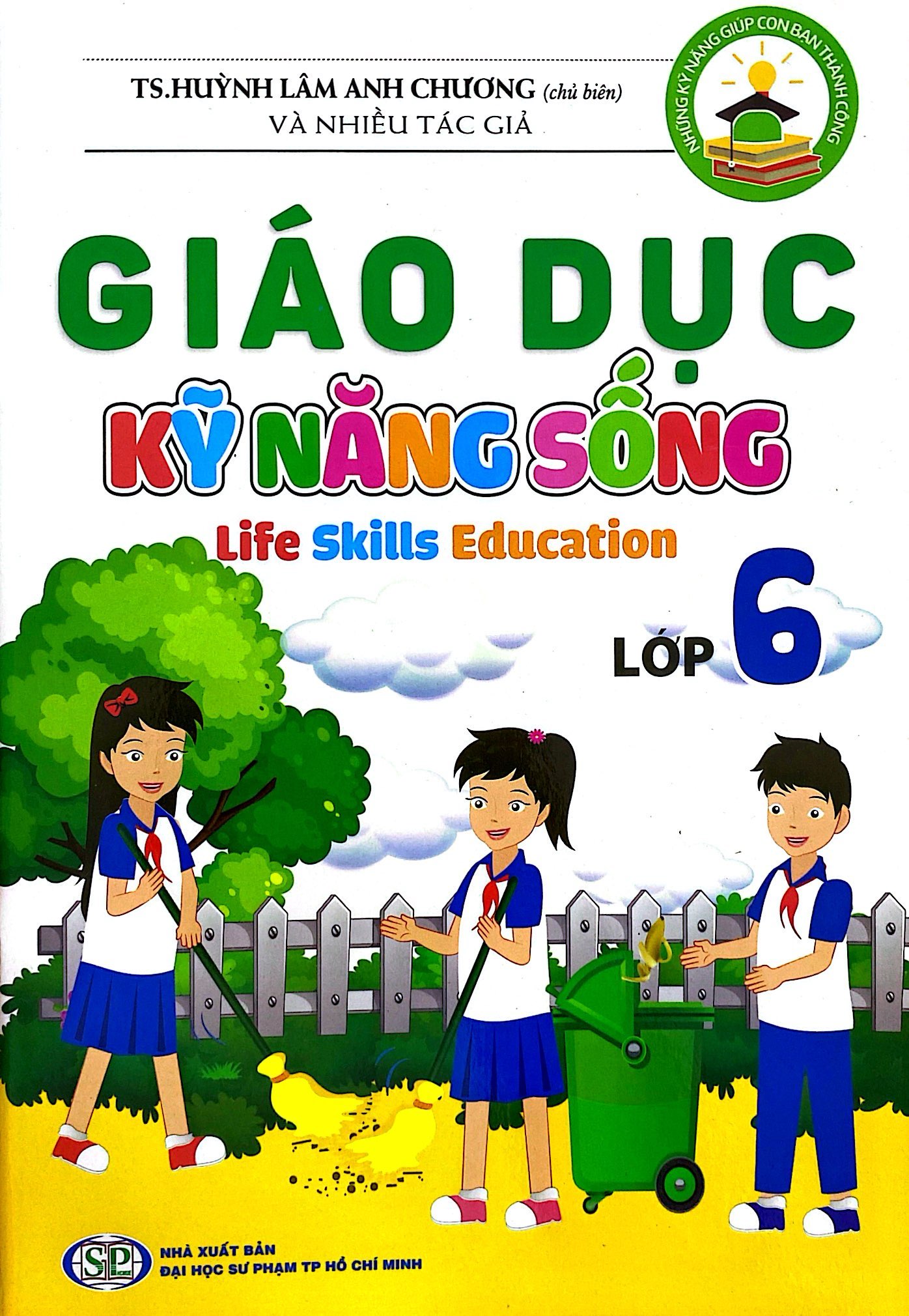 giáo dục kỹ năng sống - lớp 6 - Ảnh 2