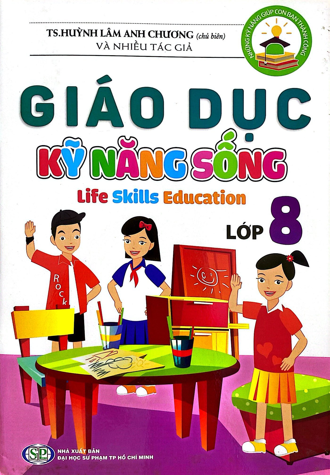 giáo dục kỹ năng sống - lớp 8 - Ảnh 2