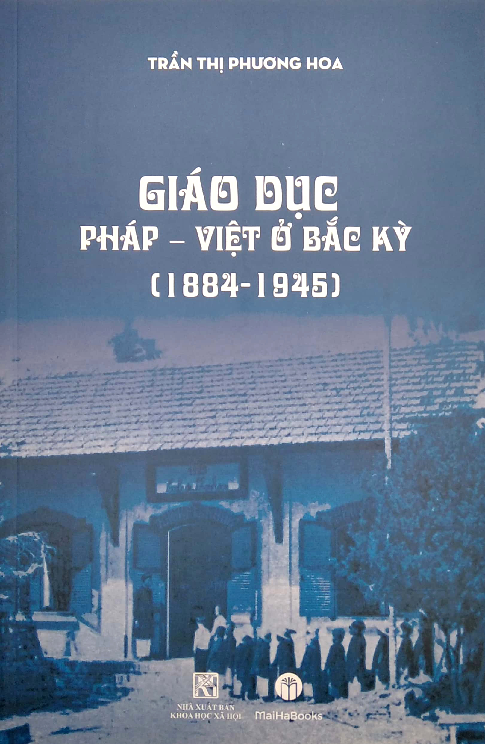 giáo dục pháp - việt ở bắc kỳ (1884-1945) - Ảnh 2