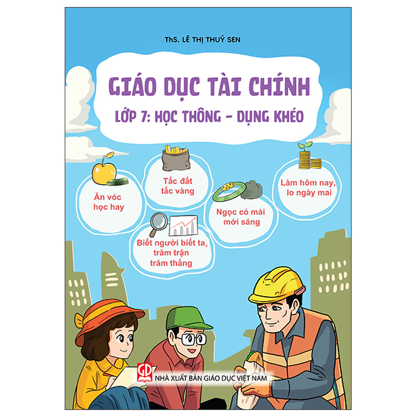 Giáo Dục Tài Chính - Lớp 7 - Học Thông - Dụng Khéo