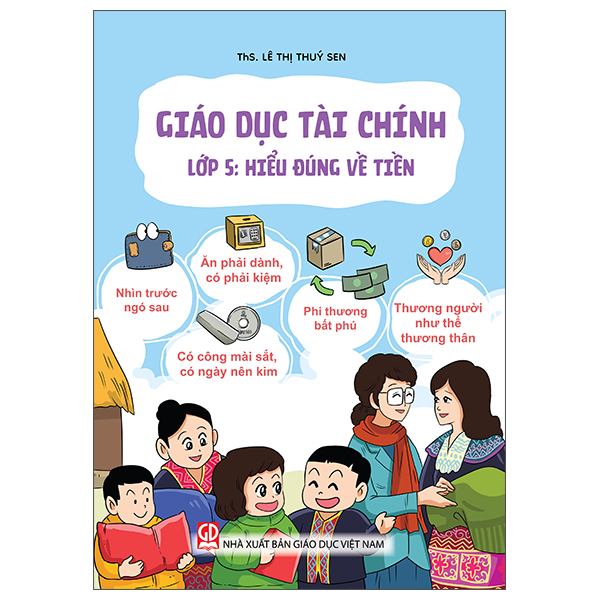 Giáo Dục Tài Chính - Lớp 7 - Học Thông - Dụng Khéo - Ảnh 6