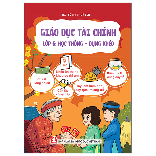 Giáo Dục Tài Chính - Lớp 7 - Học Thông - Dụng Khéo - Ảnh 7