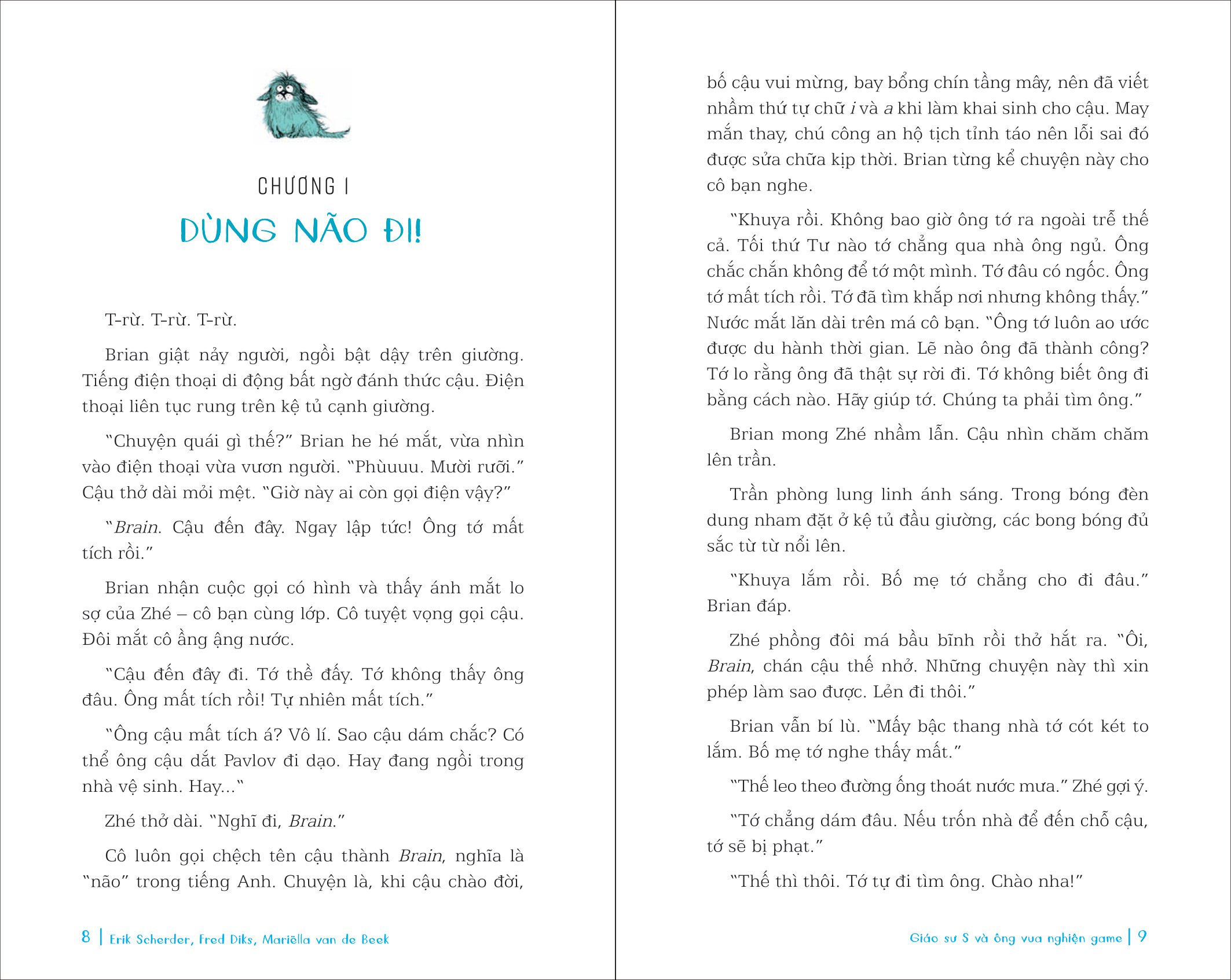 giáo sư s và ông vua nghiện game - Ảnh 3