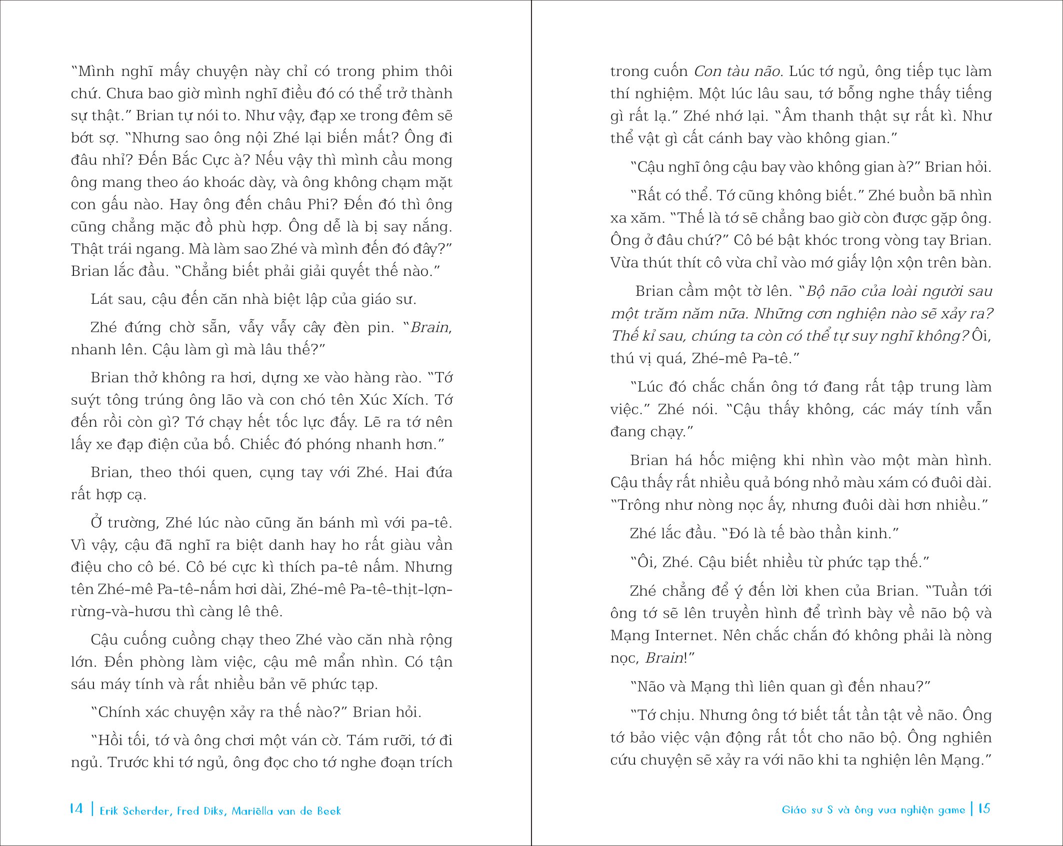 giáo sư s và ông vua nghiện game - Ảnh 6