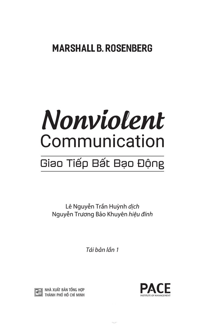 giao tiếp bất bạo động - ngôn ngữ của lòng trắc ẩn - Ảnh 2