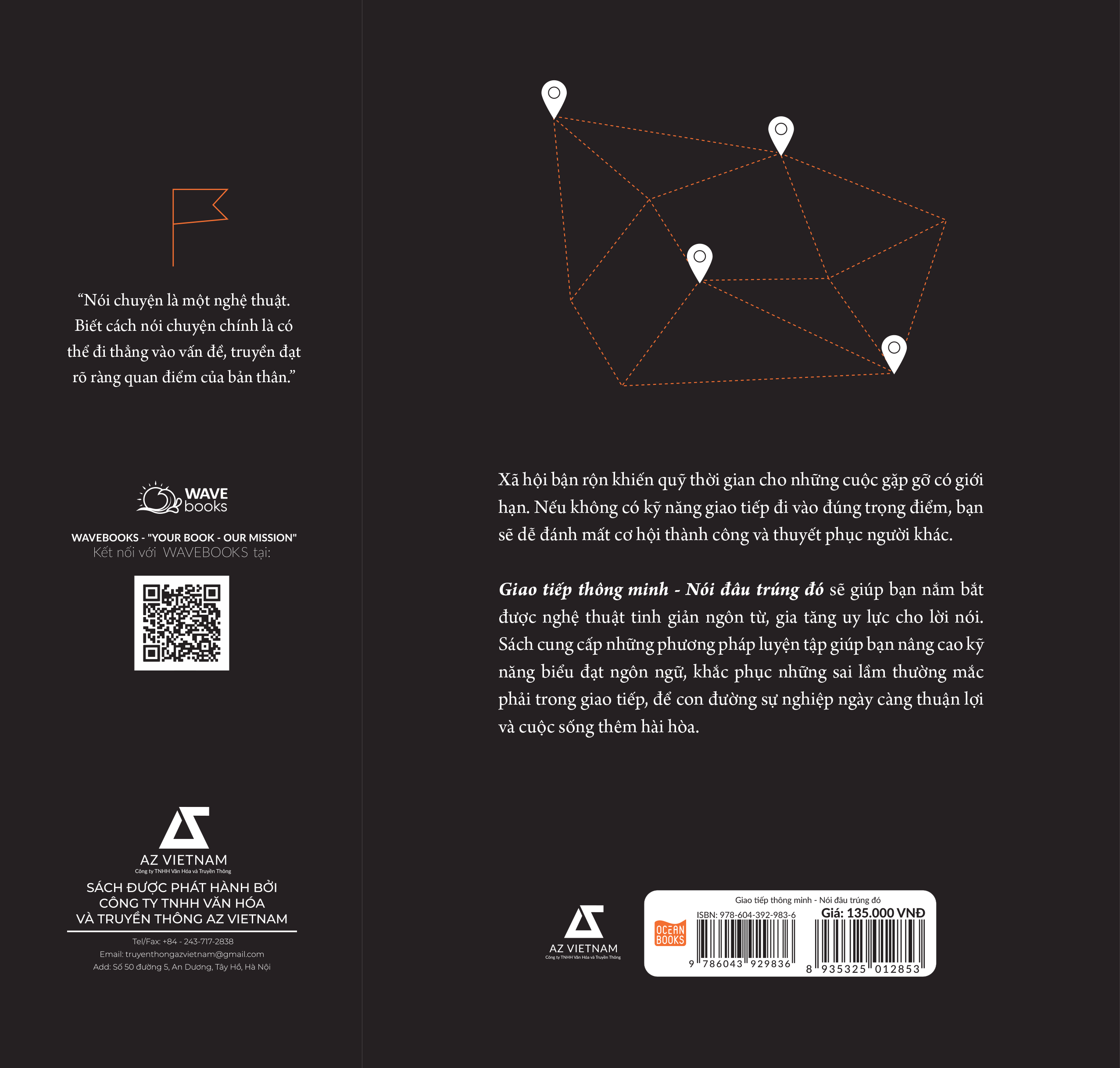 giao tiếp thông minh - nói đâu trúng đó - Ảnh 4