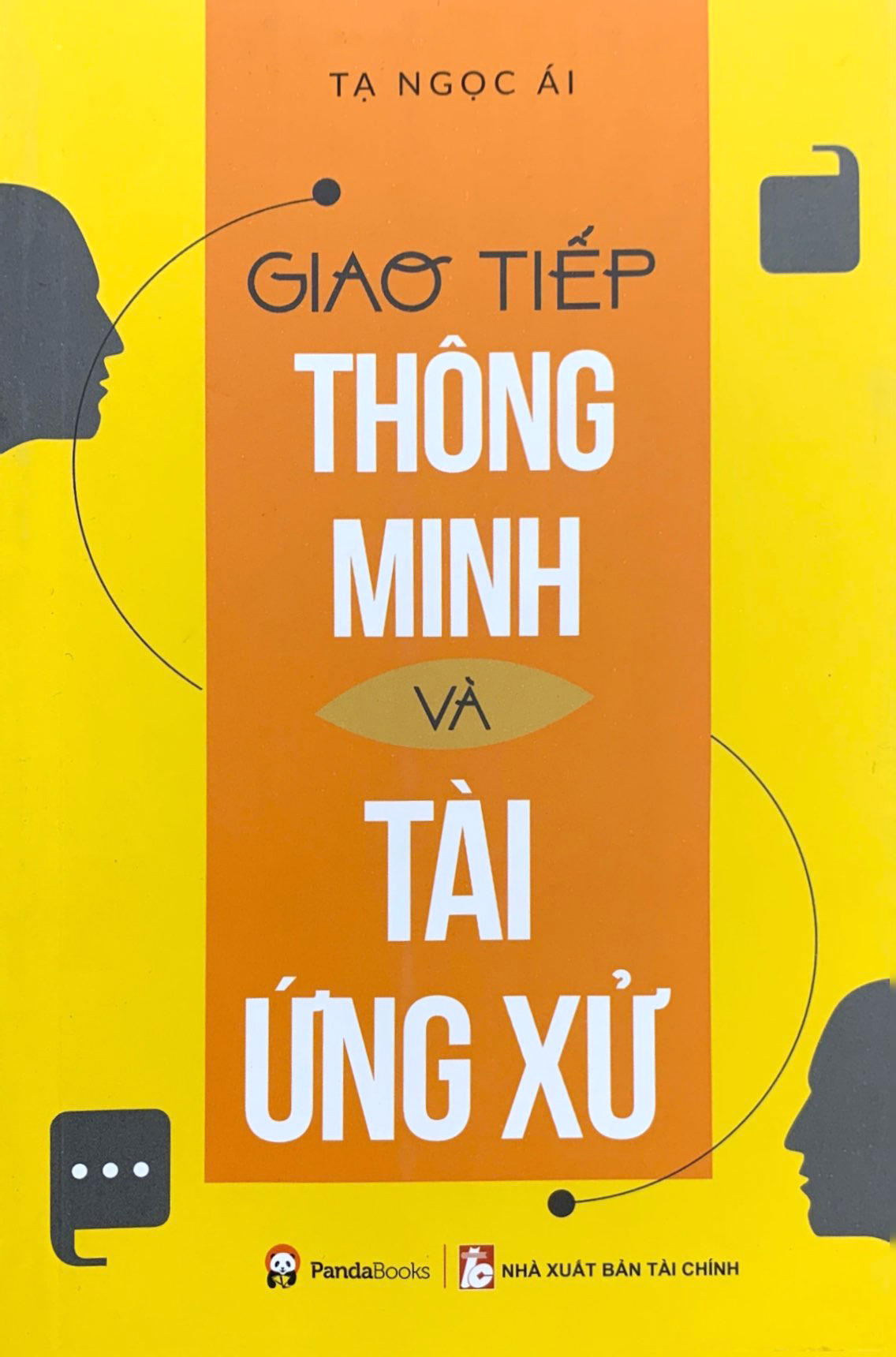 giao tiếp thông minh và tài ứng xử (tái bản 2023) - Ảnh 2