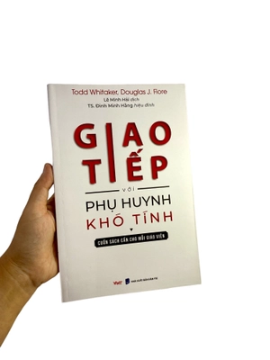 giao tiếp với phụ huynh khó tính (tái bản 2024) - Ảnh 8