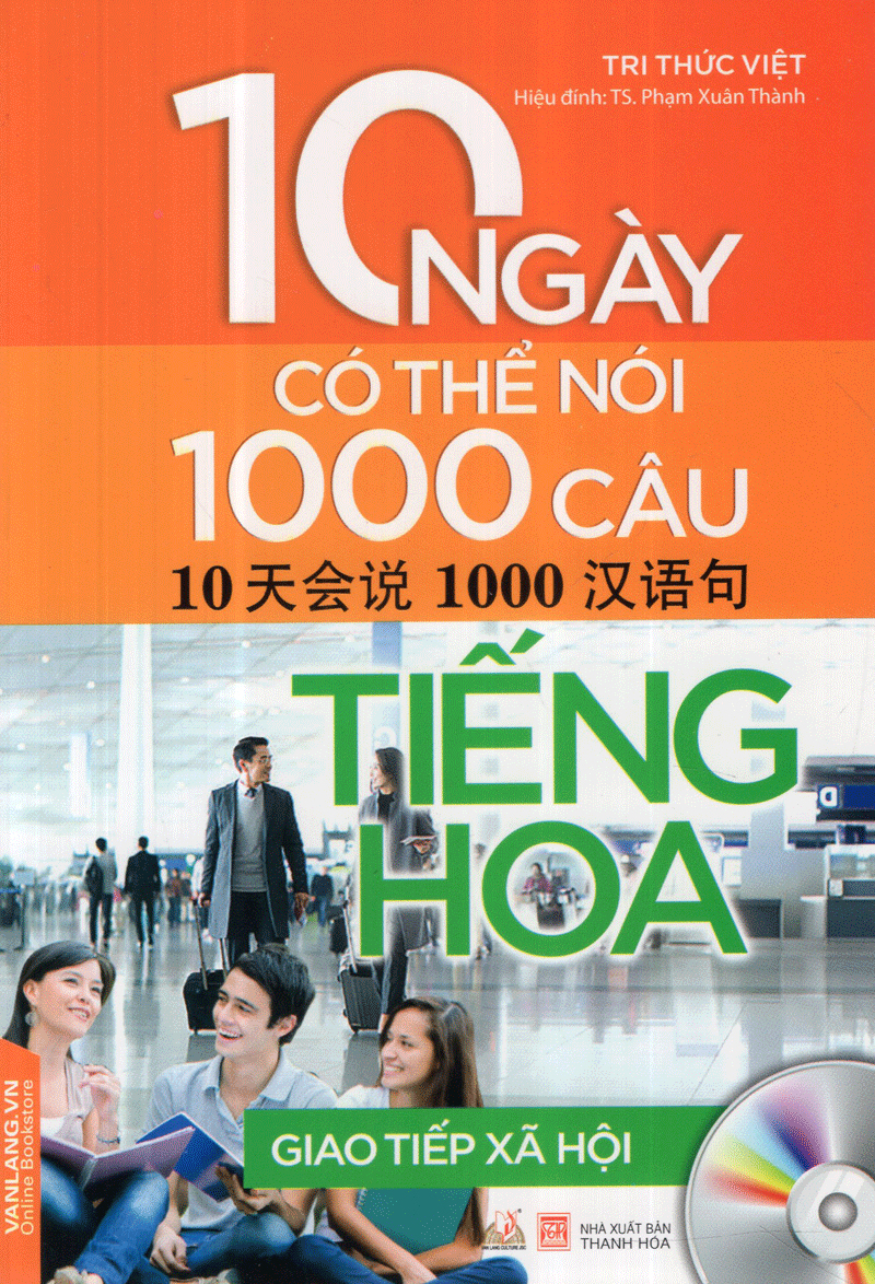 giao tiếp xã hội - 10 ngày có thể nói 1000 câu tiếng hoa - Ảnh 2