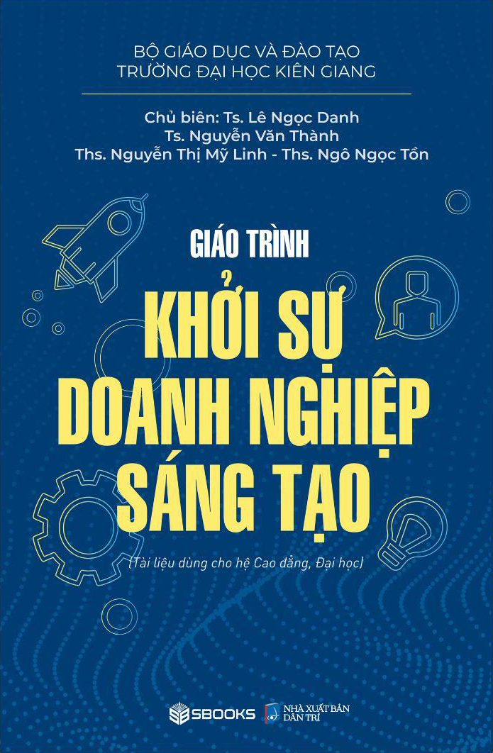 Giáo Trình Khởi Sự Doanh Nghiệp Sáng Tạo - Ảnh 2