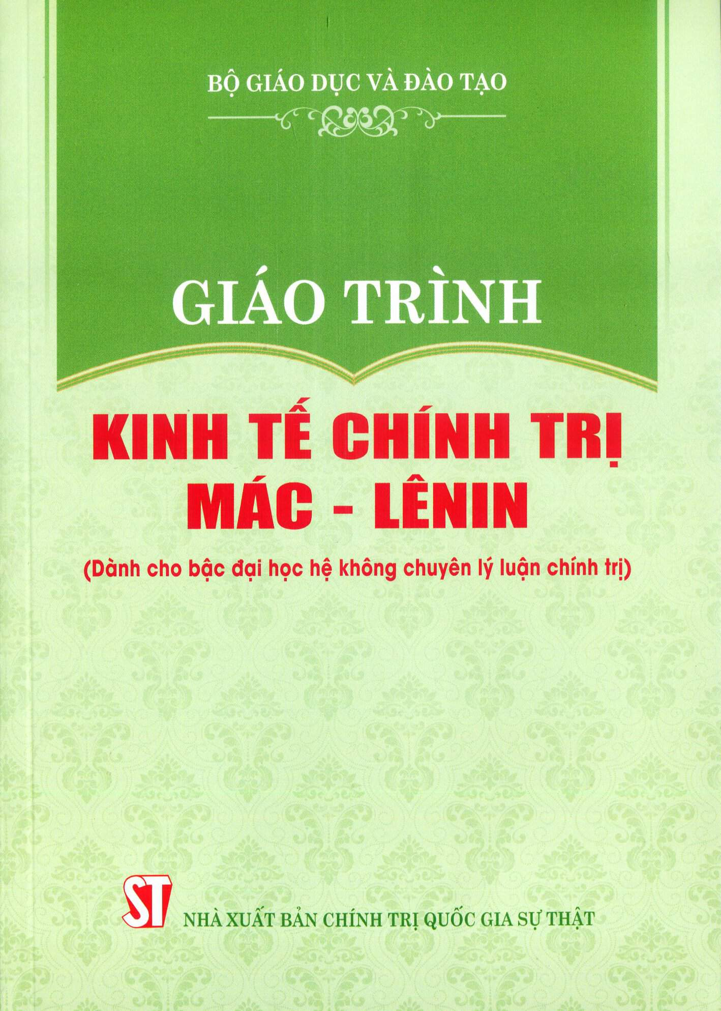 giáo trình kinh tế chính trị mác - lênin (dành cho bậc đại học hệ không chuyên lý luận chính trị) (tái bản 2024) - Ảnh 2