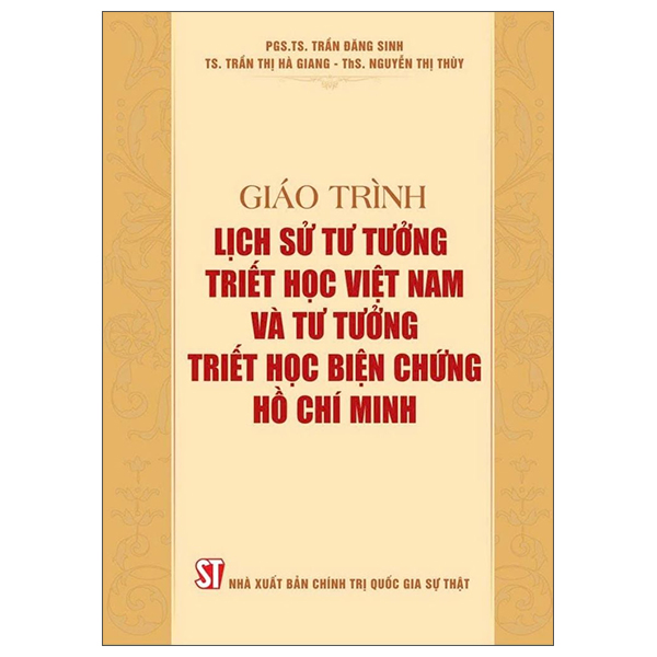 Giáo Trình Lịch Sử Tư Tưởng Triết Học Việt Nam Và Tư Tưởng Triết Học Biện Chứng Hồ Chí Minh