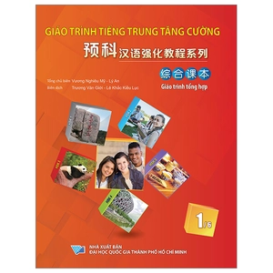 giáo trình tiếng trung tăng cường - giáo trình tổng hợp - quyển 1/6 (khổ lớn)