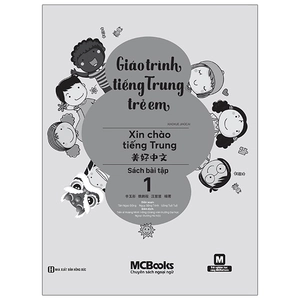 giáo trình tiếng trung trẻ em - xin chào tiếng trung - sách bài tập 1 - Ảnh 2