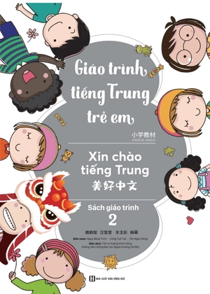 giáo trình tiếng trung trẻ em - xin chào tiếng trung - sách giáo trình 2 - Ảnh 3