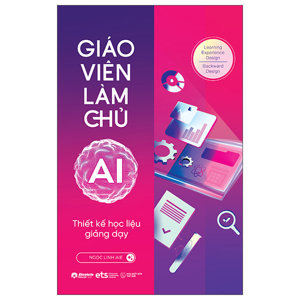 Giáo Viên Làm Chủ AI - Thiết Kế Học Liệu Giảng Dạy