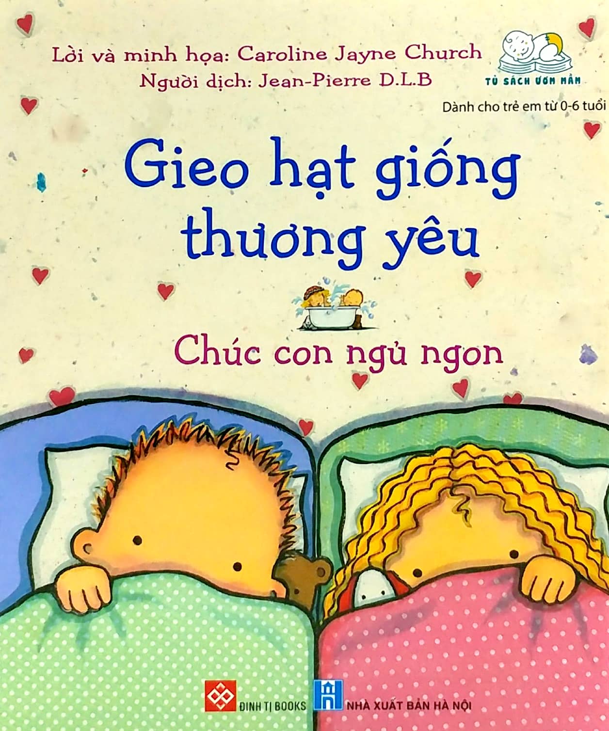 gieo hạt giống thương yêu - chúc con ngủ ngon - Ảnh 2