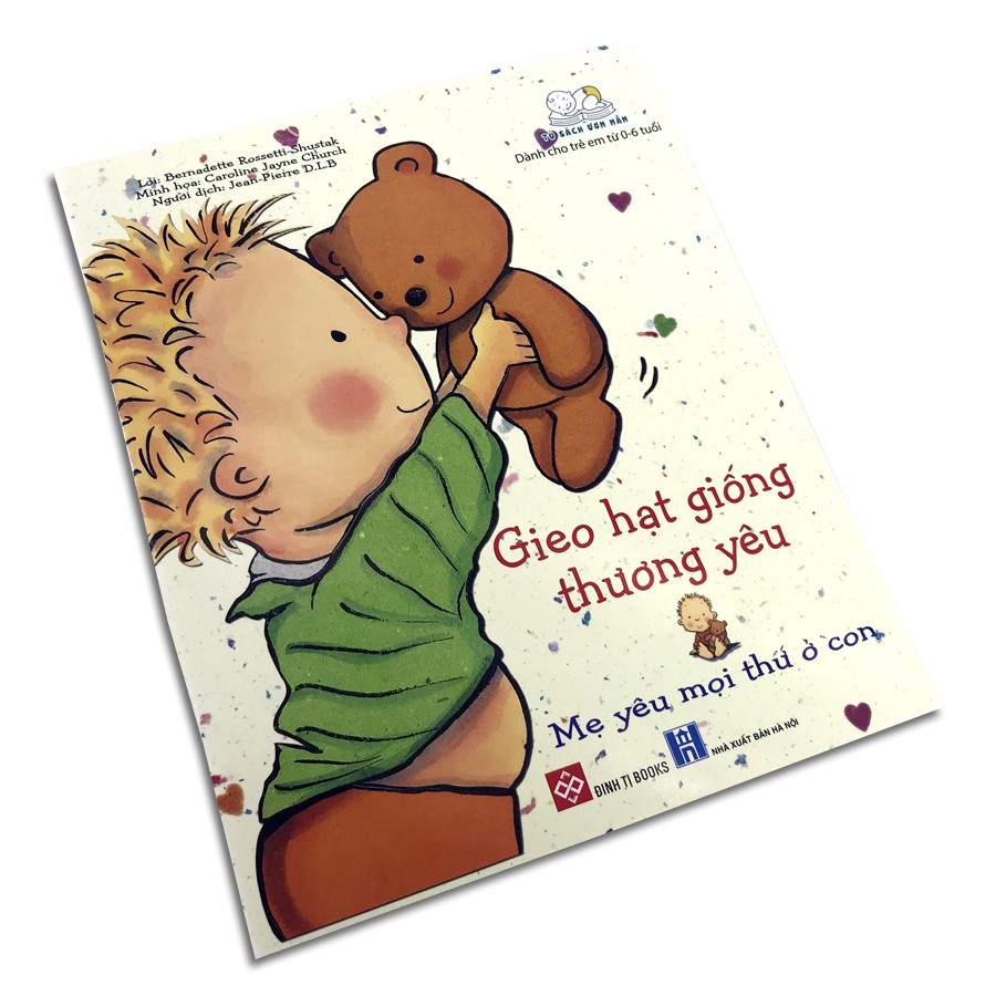 gieo hạt giống thương yêu - mẹ yêu mọi thứ ở con - Ảnh 2