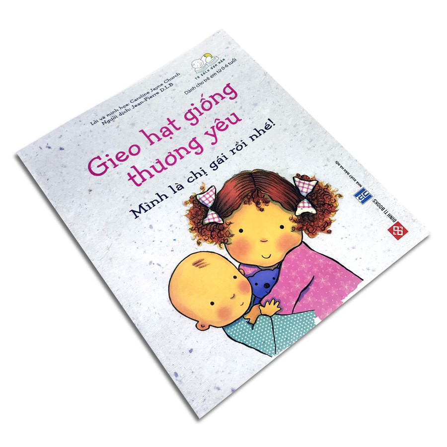 gieo hạt giống thương yêu - mình là chị gái rồi nhé! - Ảnh 2